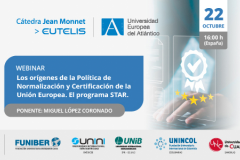 «Los orígenes de la Política de Normalización y Certificación de la Unión Europea. El programa STAR»